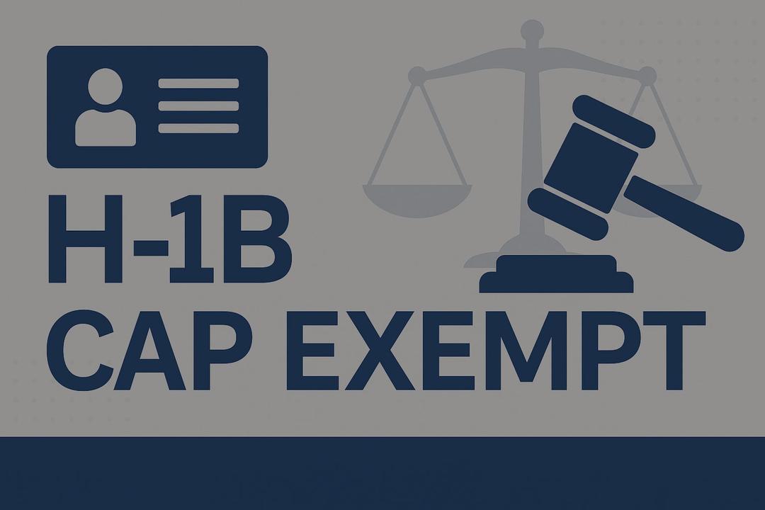 Visa H-1B Exenta de Límite: Cómo Funciona, Quién Califica y Cómo Solicitarla
